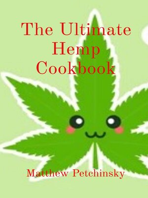 cover image of The Ultimate Hemp Cookbook